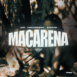 JUU, Cave 110 & LeoLaBandit - Macarena (Rap La Rue)