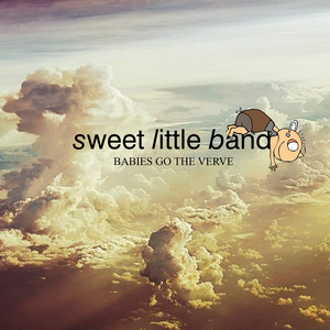 Sweet Little Band - Bitter Sweet Symphony