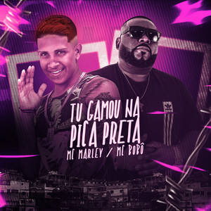 MC Marley - Tu Gamou na Pica Preta (feat. Mc Bobô)