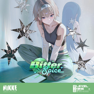 BITTER SPICE (Goddess of Victory: NIKKE Original Soundtrack