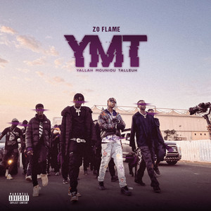Zo Flame - YMT (Yallah Mouniou Talleuh)