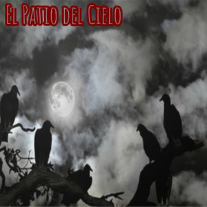 El Patio del Cielo by Belico Mambo