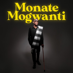 Monate Mogwanti by Thama Tee