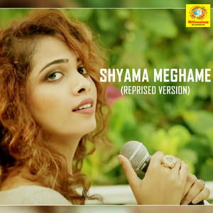 Sanah Moidutty - Shyama Meghame (Reprised Version) [Original Motion Picture Soundtrack]