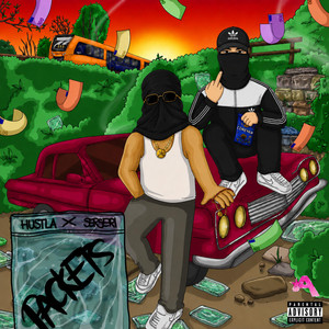 PACKETS by RAYnFAM, HUSTLA, SERSERI