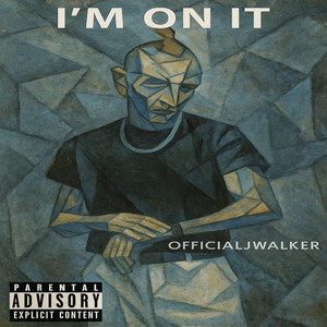 I'm on It by OfficialJWalker