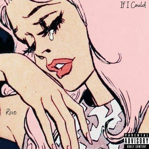 Revo - If I Could