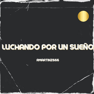LUCHANDO POR PROGRESAR by rmartnz666