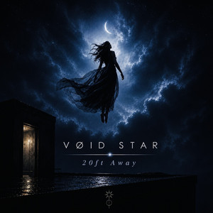20ft Away by VØID STAR