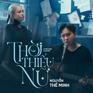 Thế Minh - Thời Thiếu Nữ