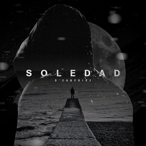 Soledad by D' Can Pride