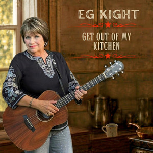 Get Out Of My Kitchen by EG Kight