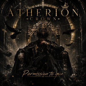 Permission To You by Atherion Crown