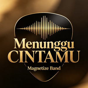 Menunggu Cintamu by Magnetize Band