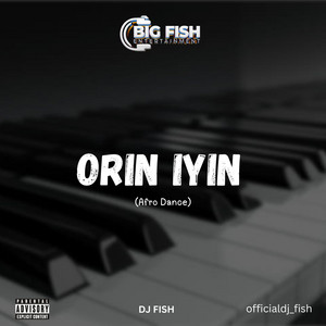 DJ FISH - Orin Iyin (Afro Dance)