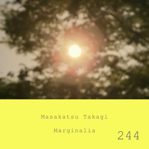 Marginalia #244 by Masakatsu Takagi