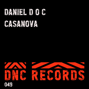 Daniel Doc - Casanova (Bass and Drums Mix)
