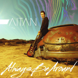 Always Be Around - Single