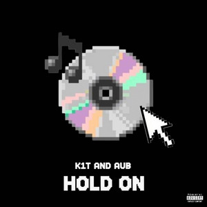 HOLD ON