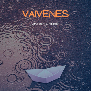 Vaivenes by Javi de la Torre