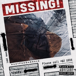 Where You Been, Missin You by AudyFrmDaGrove