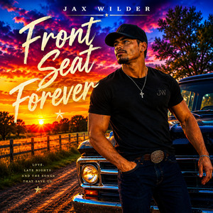 Front Seat Forever by Jax Wilder