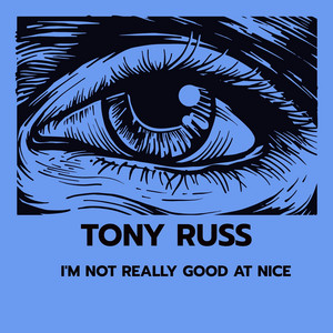 I'm Not Really Good at Nice