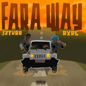 FARAWAY by J3THRO, Pxps