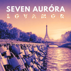 Lovamor by Seven Auróra