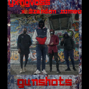 Gunshots by YxngVoss, Brandon Romeo