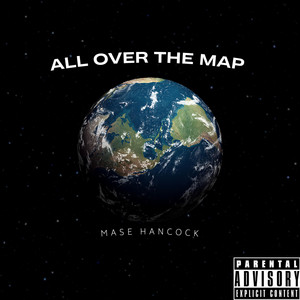 All Over The Map by Mase hancock