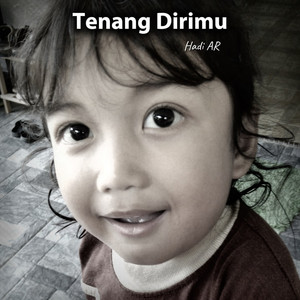 Tenang Dirimu by Hadi AR