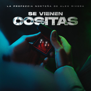 Se Vienen Cositas