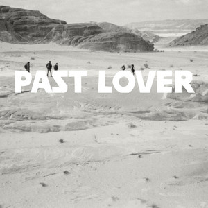 Past lover by Abigail Farrra