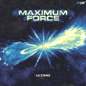 ULTIMO — Maximum Force (2026)