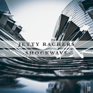 Shockwave - Extended Mix by Jetty Rachers