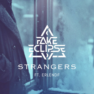 Strangers - Radio Edit