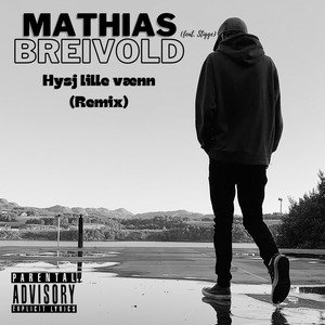 Hysj lille vænn - Remix by Mathias Breivold