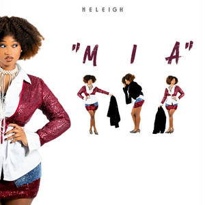 M.I.A by Neleigh