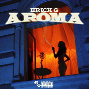 AROMA by Erick G