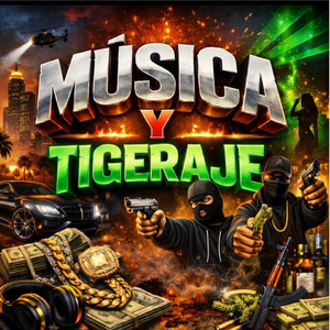 Musica y tigueraje