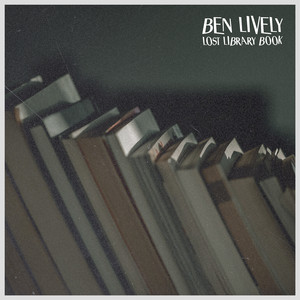 Lost Library Book by Ben Lively