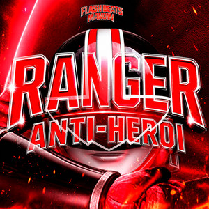 Ranger Quantum o Anti-Herói by Flash Beats Manow