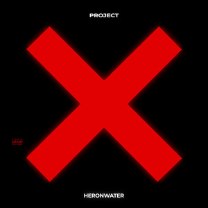 PROJECT X by Heronwater