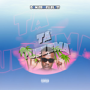 Dom Erineu Bless - Tá Quelema