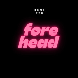 KENT TZD - Fore-Head