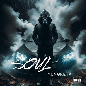 Soul by YUNGKETA
