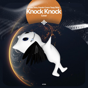 renewwed, Capella & Tazzy - Knock Knock - Remake Cover