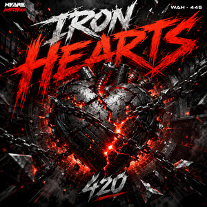 Iron Hearts by 420Stoned4Live