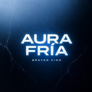 Aura Fría by Brayan kino